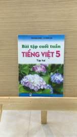 Bài tập cuối tuần Tiếng Việt Lớp 5 (Tập 2)